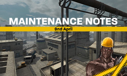 9th April Maintenance Notes