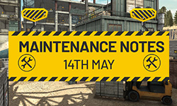 14th May Maintenance Notes