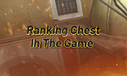 Ranking Chest In The Game