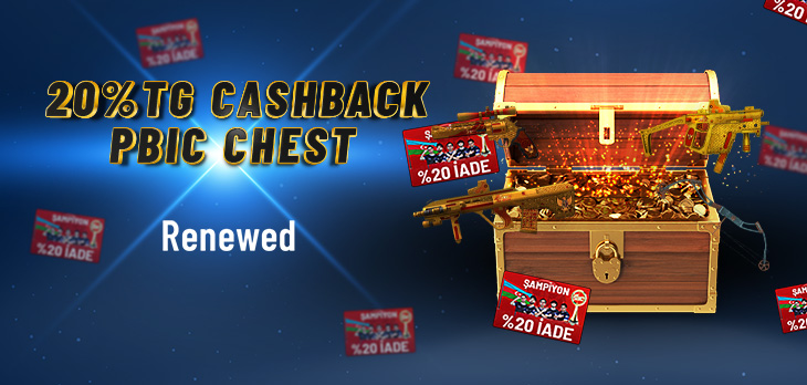 20%TG CashBack PBIC Chest 2 In The Game!