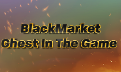 BlackMarket Chest In The Game!